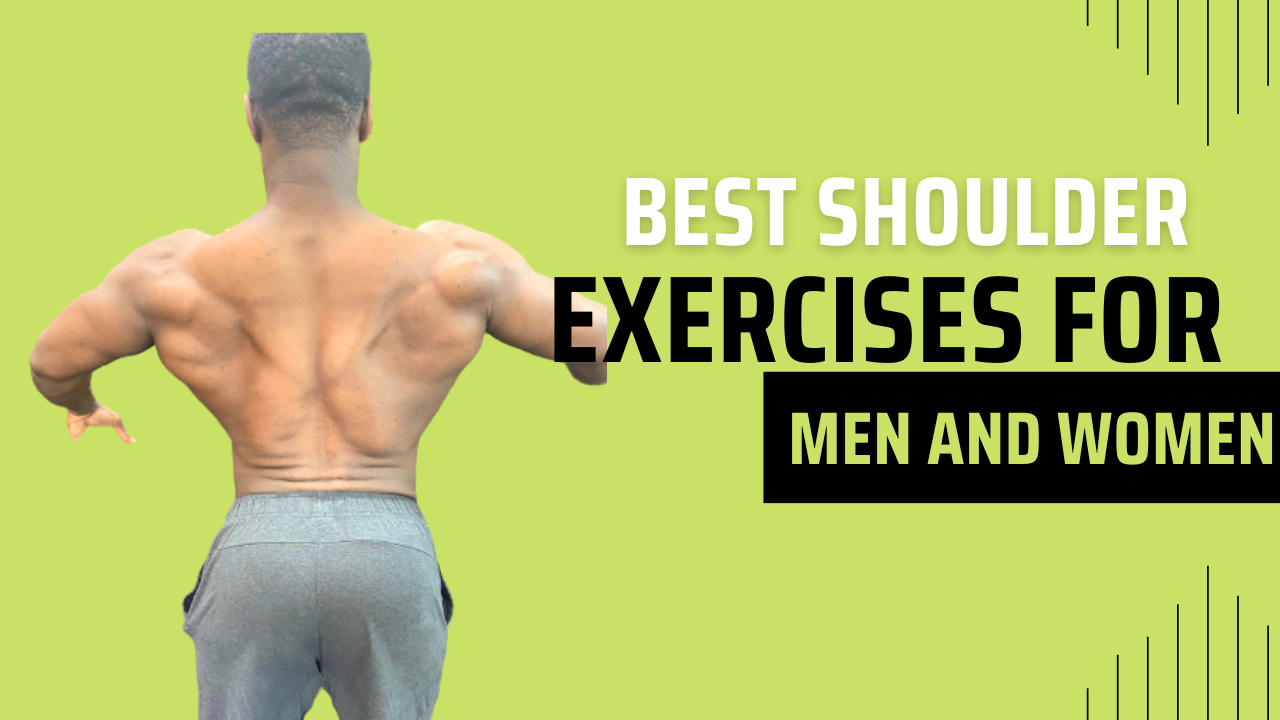 You are currently viewing 7 Best Shoulder Exercises for Men and Women
